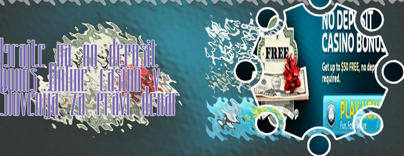 Casinoji Bonus No Deposit za resničen denar