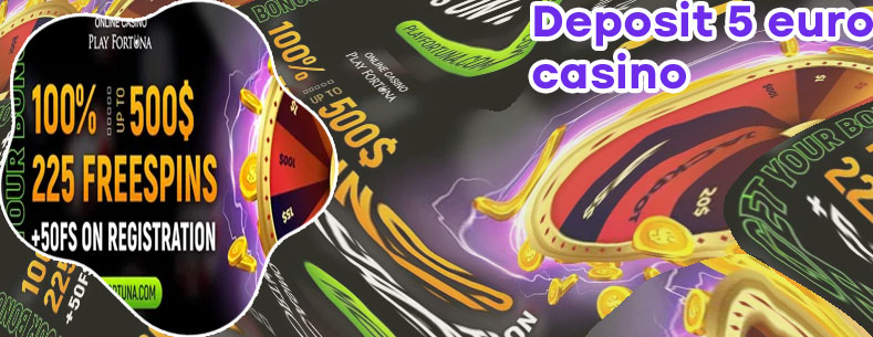 Online casino minimum deposit 1 euro